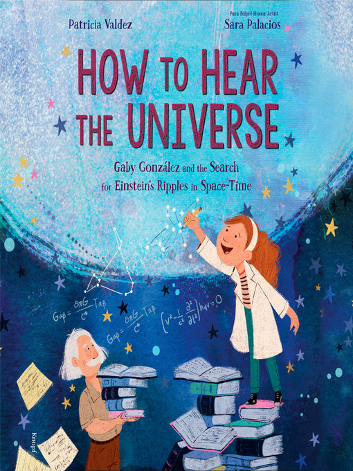 Title details for How to Hear the Universe by Patricia Valdez - Available